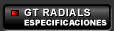 GT RADIALS: Especificaciones